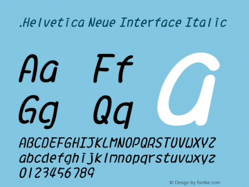 .Helvetica Neue Interface Italic 10.0d35e1图片样张