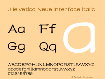 .Helvetica Neue Interface Italic 10.0d35e1 Font Sample