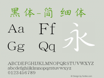 黑体-简 细体 10.0d4e2 Font Sample