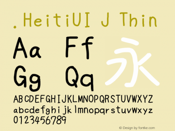 .HeitiUI J Thin 10.0d4e2 Font Sample