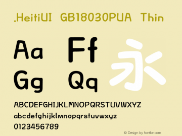 .HeitiUI GB18030PUA Thin 10.0d4e2 Font Sample