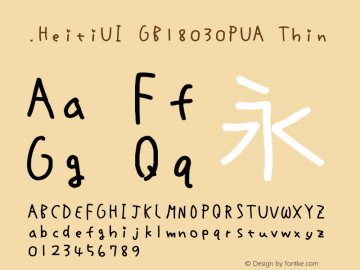 .HeitiUI GB18030PUA Thin 10.0d4e2 Font Sample