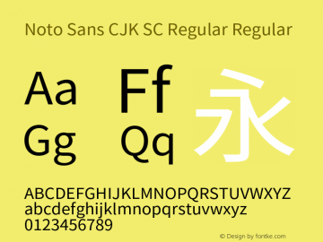 Noto Sans CJK SC Regular Regular Version 1.004;PS 1.004;hotconv 1.0.82;makeotf.lib2.5.63406 Font Sample