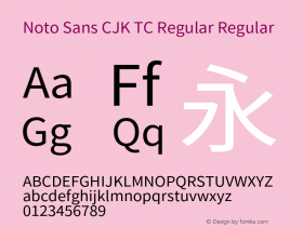 Noto Sans CJK TC Regular Regular Version 1.004;PS 1.004;hotconv 1.0.82;makeotf.lib2.5.63406图片样张