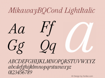 MikawayBQCond LightItalic Version 001.001图片样张