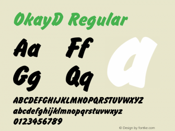 OkayD Regular Version 001.005 Font Sample