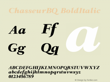 ChasseurBQ BoldItalic Version 001.001 Font Sample