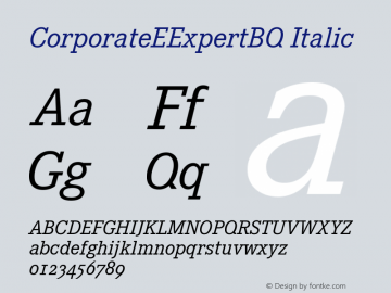 CorporateEExpertBQ Italic Version 001.000 Font Sample