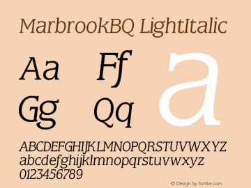 MarbrookBQ LightItalic Version 001.001 Font Sample