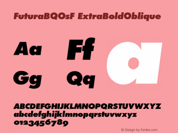 FuturaBQOsF ExtraBoldOblique Version 001.000 Font Sample