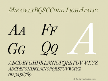 MikawayBQSCCond LightItalic Version 001.001图片样张