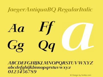 JaegerAntiquaBQ RegularItalic Version 001.000 Font Sample