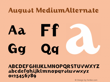 August MediumAlternate Version 001.000 Font Sample