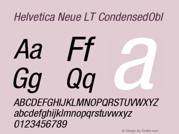 Helvetica Neue LT CondensedObl Version 006.000 Font Sample