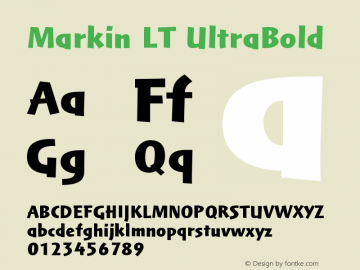 Markin LT UltraBold Version 005.000 Font Sample