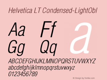 Helvetica LT Condensed-LightObl Version 006.000 Font Sample