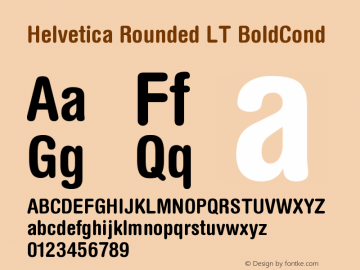 Helvetica Rounded LT BoldCond Version 006.000 Font Sample