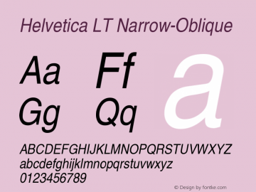 Helvetica LT Narrow-Oblique Version 006.000 Font Sample