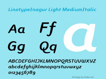 LinotypeInagur Light MediumItalic Version 005.000图片样张