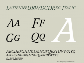 LatienneURWDCDReg Italic Version 1.05 Font Sample