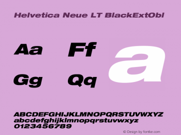 Helvetica Neue LT BlackExtObl Version 006.000 Font Sample