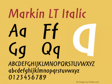 Markin LT Italic Version 005.000 Font Sample