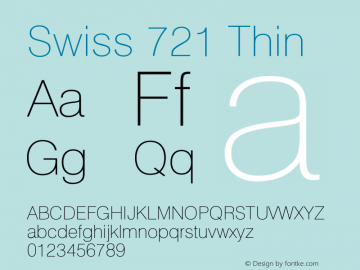Swiss 721 Thin Version 003.001 Font Sample