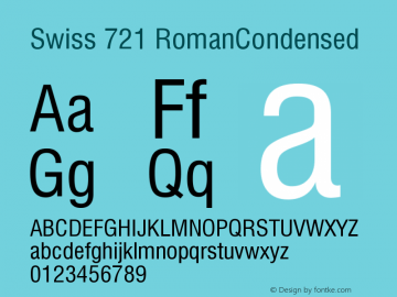 Swiss 721 RomanCondensed Version 003.001 Font Sample