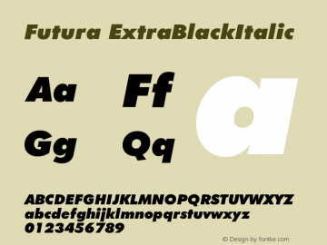 Futura ExtraBlackItalic Version 003.001 Font Sample