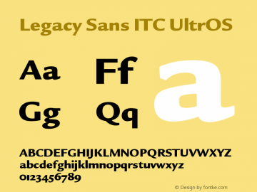 Legacy Sans ITC UltrOS Version 001.005图片样张