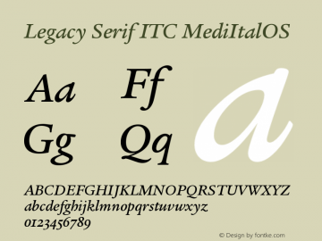 Legacy Serif ITC MediItalOS Version 001.005 Font Sample