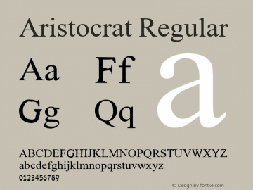 Aristocrat Regular Glyph Systems 21-July-95 Font Sample