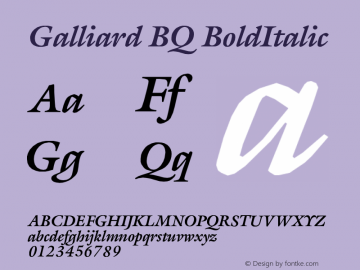 Galliard BQ BoldItalic Version 001.000 Font Sample