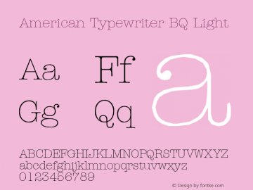 American Typewriter BQ Light Version 001.000图片样张