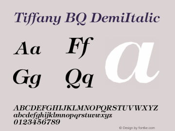 Tiffany BQ DemiItalic Version 001.000 Font Sample