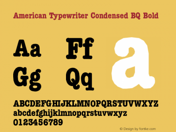 American Typewriter Condensed BQ Bold Version 001.000图片样张