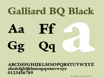 Galliard BQ Black Version 001.000 Font Sample