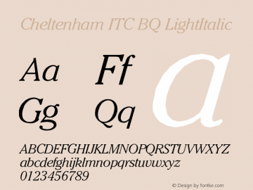 Cheltenham ITC BQ LightItalic Version 001.000 Font Sample