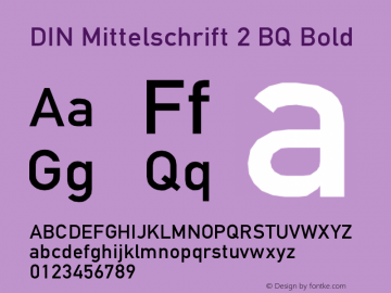 DIN Mittelschrift 2 BQ Bold Version 001.000 Font Sample