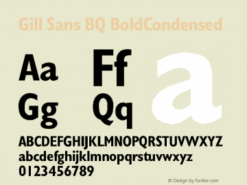 Gill Sans BQ BoldCondensed Version 001.000 Font Sample