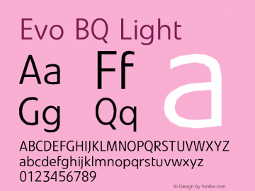 Evo BQ Light Version 001.000 Font Sample