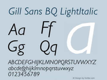 Gill Sans BQ LightItalic Version 001.000 Font Sample
