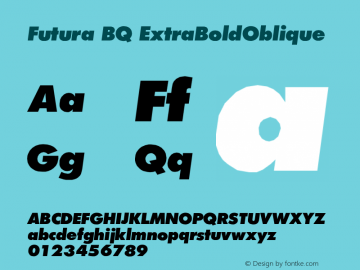 Futura BQ ExtraBoldOblique Version 001.000 Font Sample