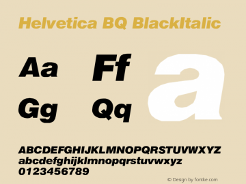 Helvetica BQ BlackItalic Version 001.000 Font Sample