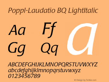 Poppl-Laudatio BQ LightItalic Version 001.000图片样张