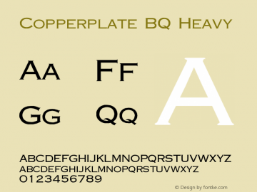 Copperplate BQ Heavy Version 001.000图片样张