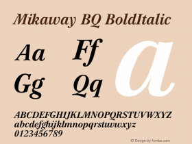 Mikaway BQ BoldItalic Version 001.000 Font Sample