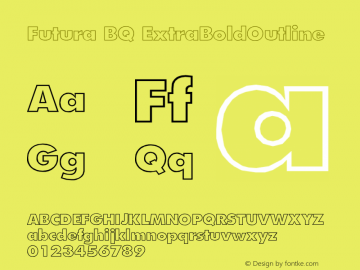 Futura BQ ExtraBoldOutline Version 001.000 Font Sample