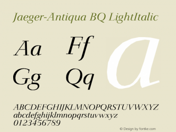 Jaeger-Antiqua BQ LightItalic Version 001.000 Font Sample