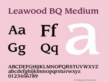 Leawood BQ Medium Version 001.000 Font Sample